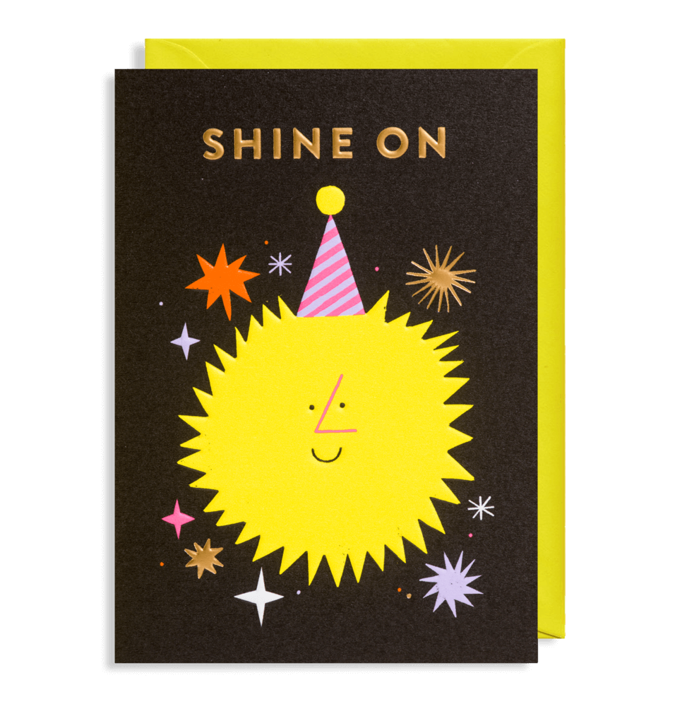 Shine On Greetings Card