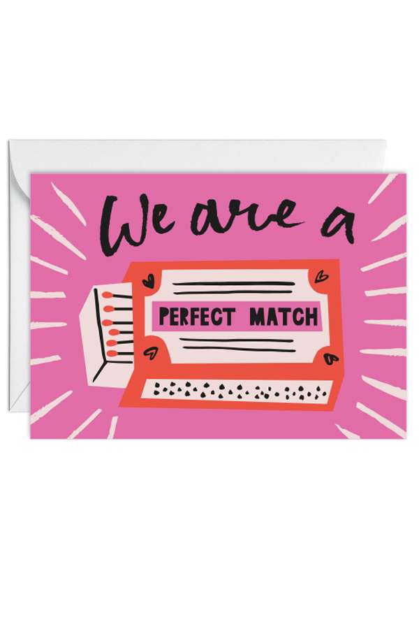 Perfect Match Greetings Card