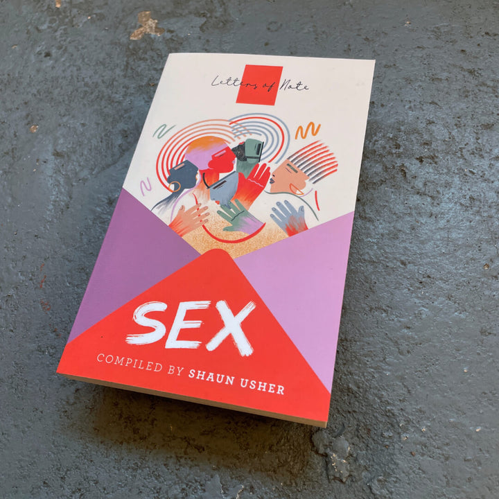 Letters of Note: Sex