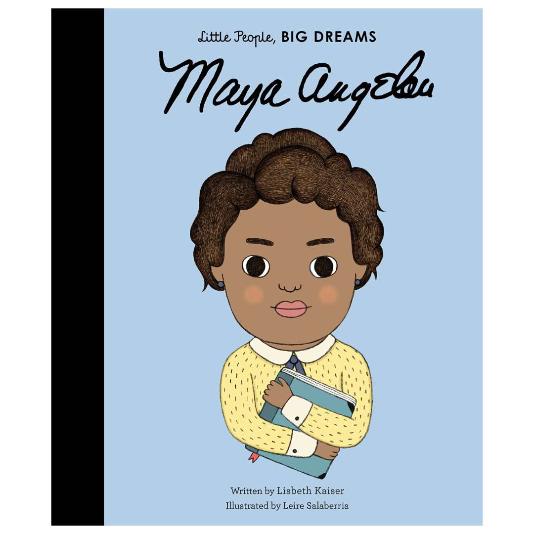 Little People Big Dreams: Maya Angelou