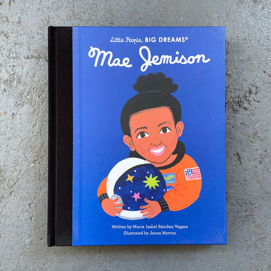 Little People Big Dreams: Mae Jemison
