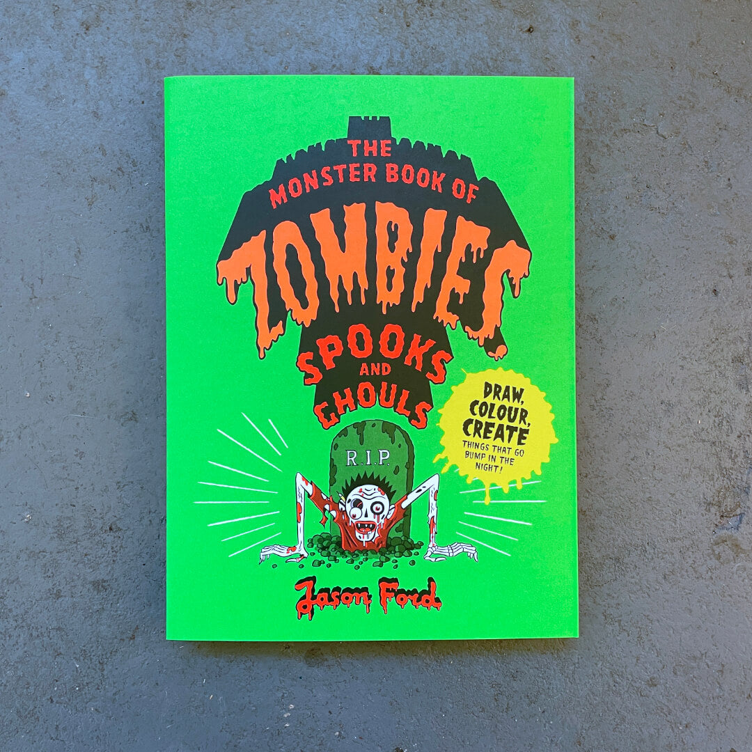 The Monster Book of Zombies, Spooks & Ghouls