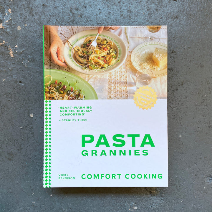 Pasta Grannies: Comfort Cooking