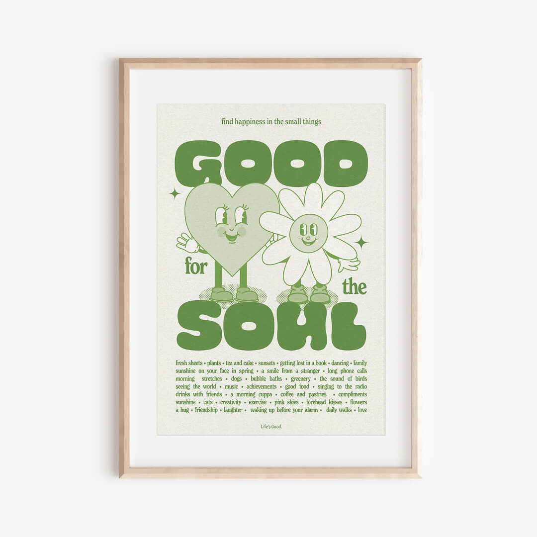 Good for the Soul A3 Art Print