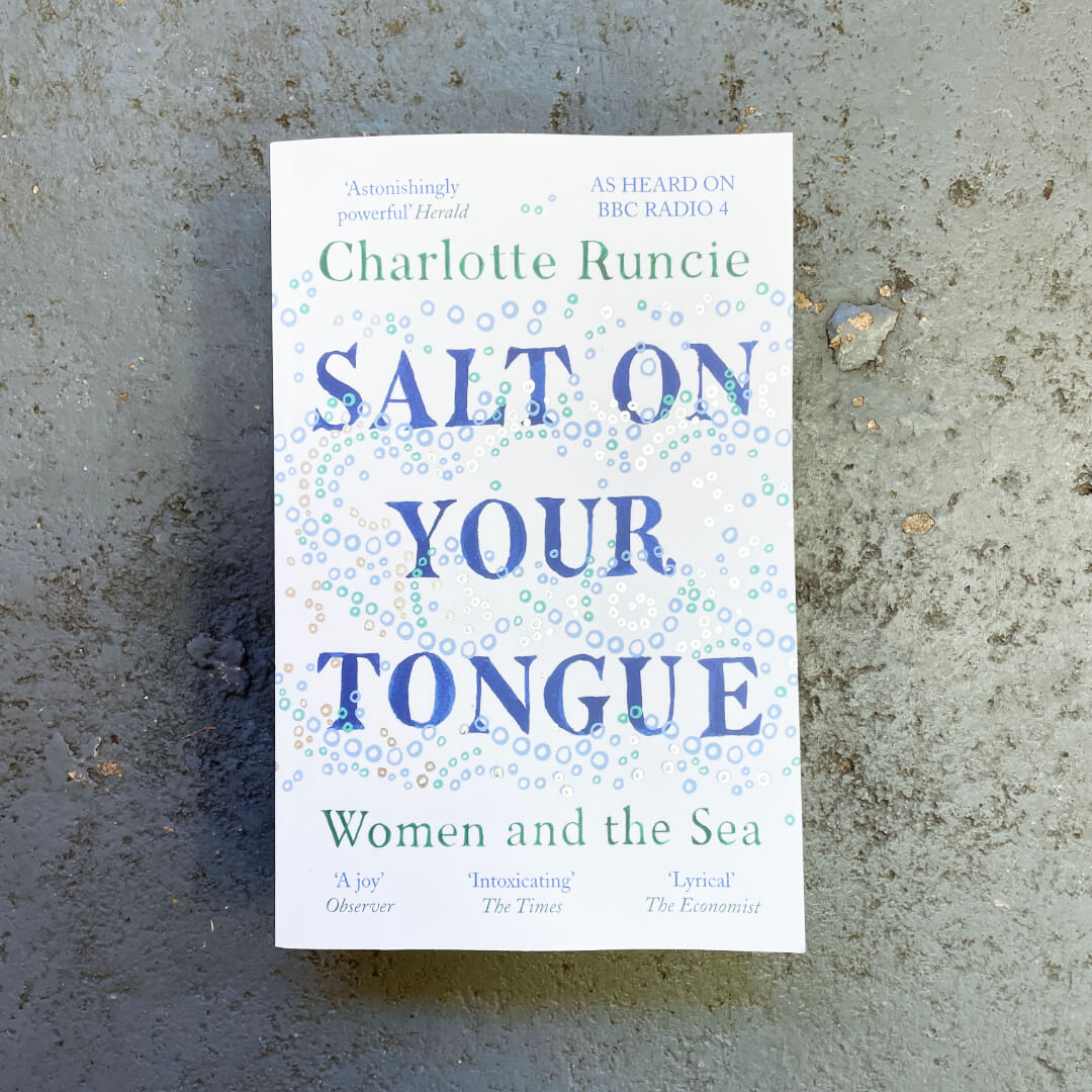 Salt on your Tongue: Women and the Sea