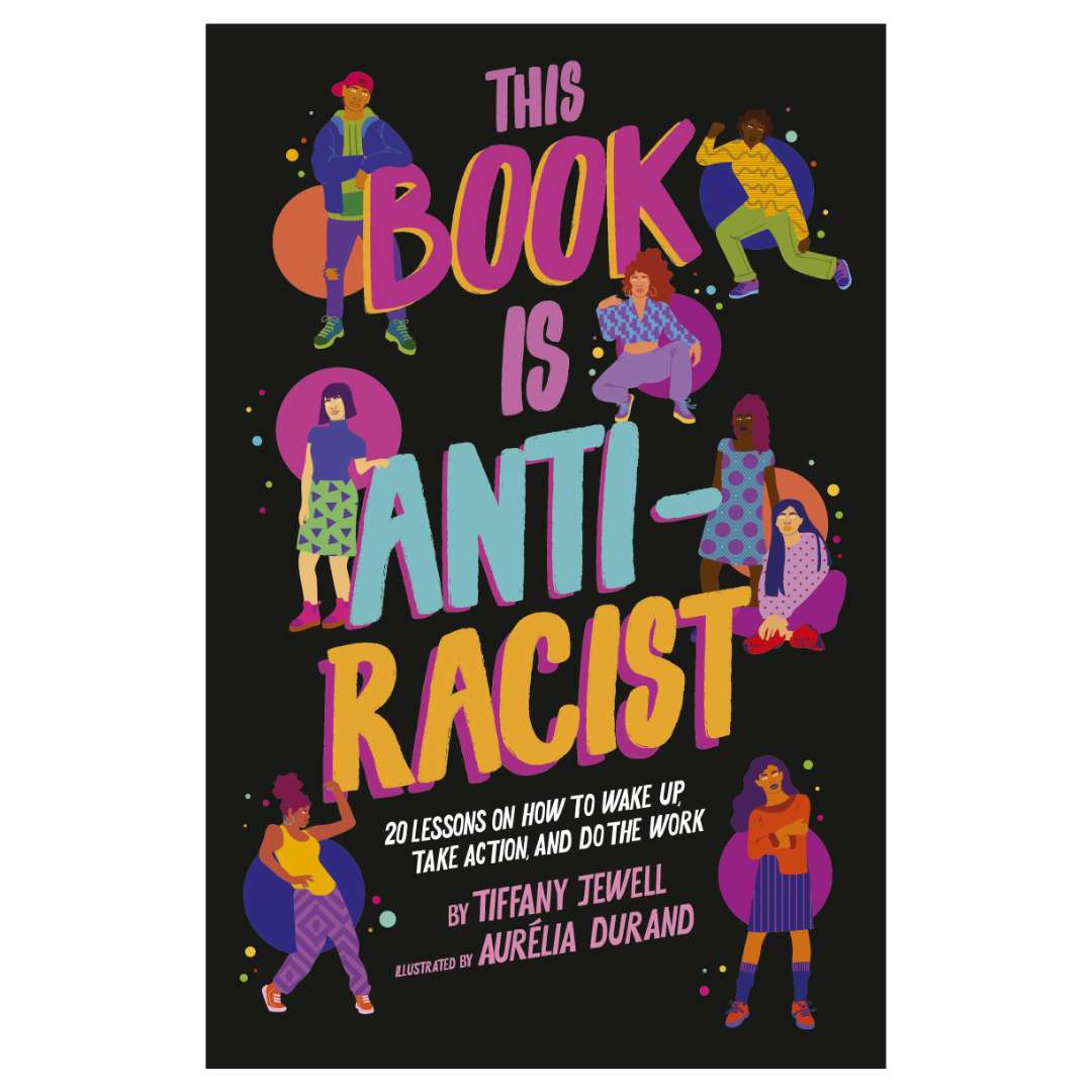 This Book is Anti-Racist